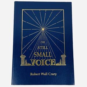 Vintage 1987 The Still Small Voice by Robert Wall Crary Paperback Very Good Cond